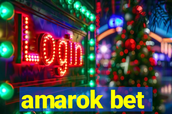 amarok bet